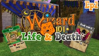 Wizard101: Life & Death Walkthrough "POWER PIPS?!" HD Ep. 2