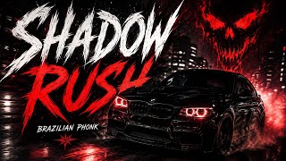 🔥 SHADOW RUSH | Aggressive Brazilian Phonk 2026