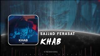 Sajjad Ferasat - Khab  | OFFICIAL SOUND TRACK سجاد فراست - خواب Resimi