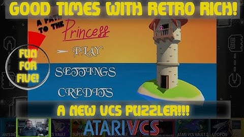 Atari VCS - A Path to the Princess! - Fun For Five! Good Times With Retro Rich Ep. 298