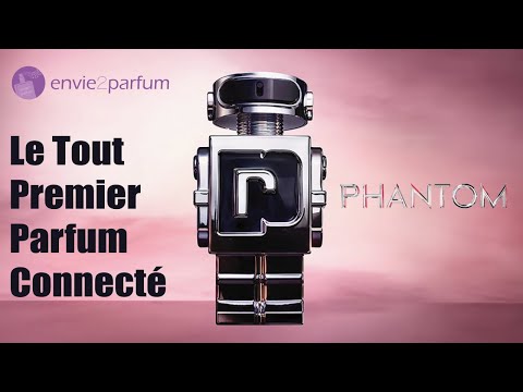 Phantom : Le tout premier parfum connecté de Paco Rabanne