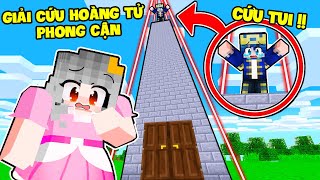 SAMMY CÔNG CHÚA THỬ THÁCH 24H GIẢI CỨU PHONG CẬN HOÀNG TỬ TRONG MINECRAFT