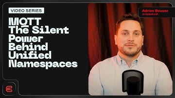 MQTT, the silent power behind Unified Namespace