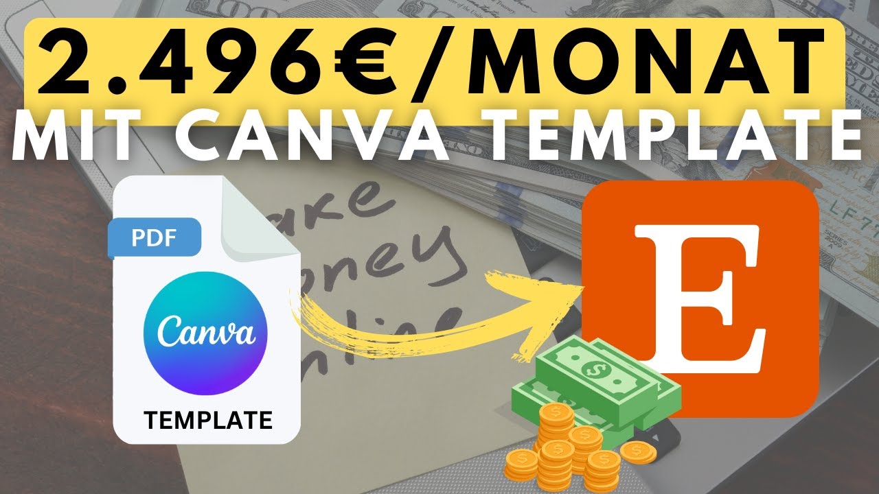 Mit Canva Templates auf Etsy online Geld verdienen - YouTube