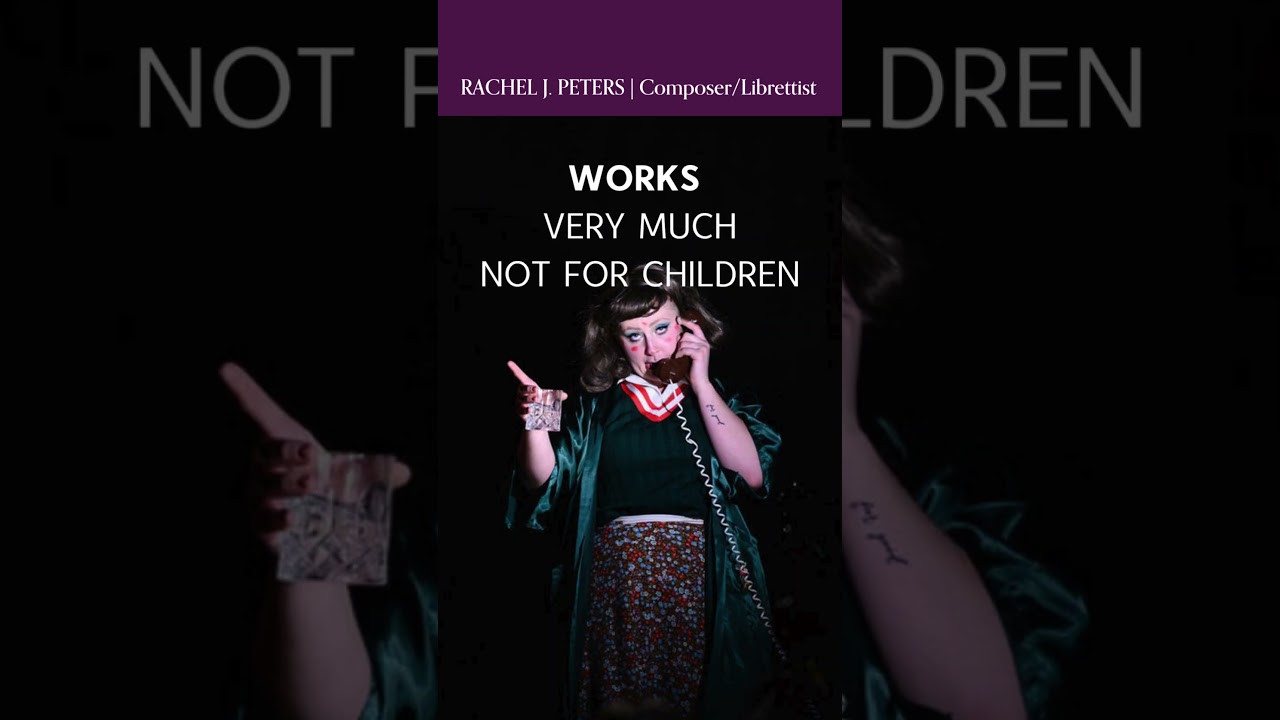 Rachel J. Peters | Composer/Librettist