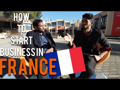 HOW TO START OWN COMPANY IN FRANCE POST STUDIES ?!