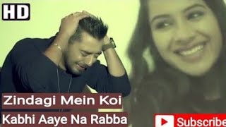 Zindagi Mein Koi Kabhi Aaye Na Rabba [ Full Sad Song ] Musafir Resimi