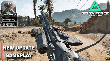 Delta Force Mobile New Update Gameplay walkthrough part 2 (Android/iOS)
