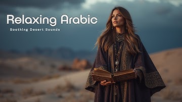 Arabian Meditation Music | Relaxing Oud for Deep Sleep & Stress Relief ~ Soothing Desert Sounds