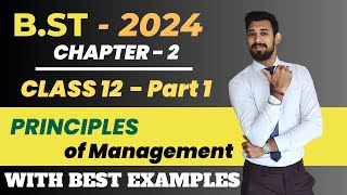 Principle of Management | Class 12 | Chapter 2 | Part 1 | Business Studies