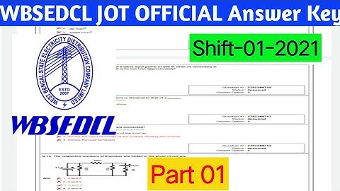 WBSEDCL JOT official Answer key Discussion Shift -01 2021(Part-1)