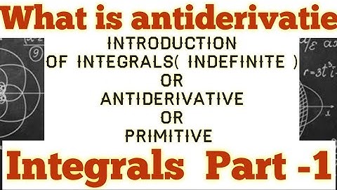 Integrals part-1|Introduction of indefinite Integrals ||R D SHARMA Exercise-19.1||class-XIITH|| #sph