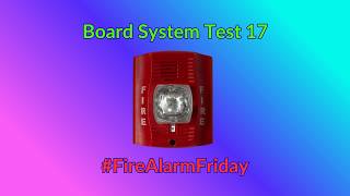 Board System Test 17 with the Fire Lite MS-5UD l REQUESTED l #FireAlarmFriday