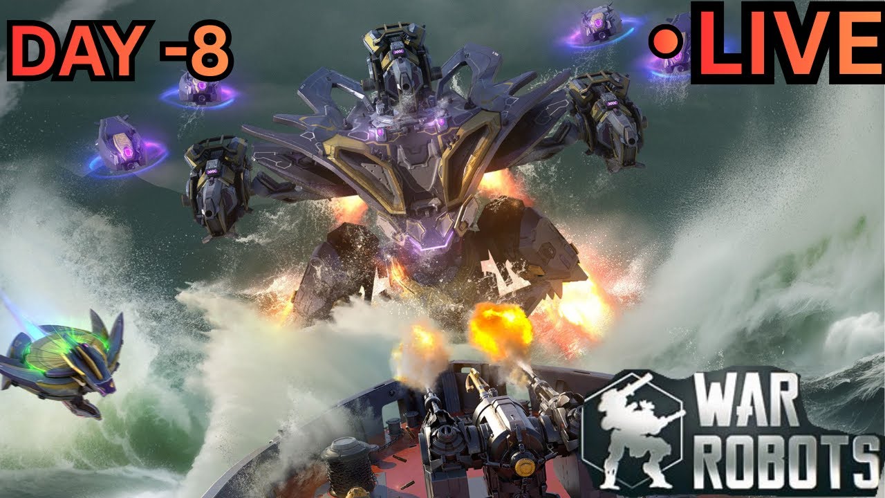 | WAR ROBOTS CHILL LIVE STREAM DAY 8 