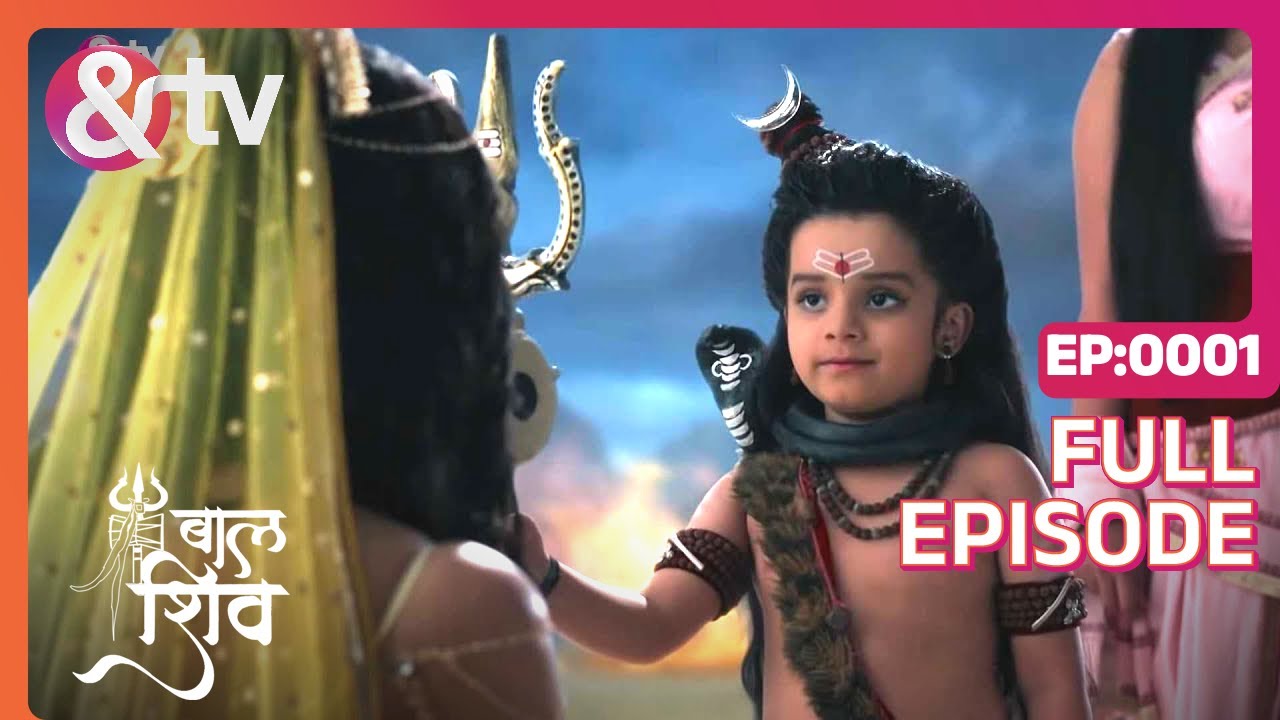 Baal Shiv  Ep1         Full Episode  AND TV