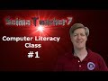 Computer literacy lesson 1