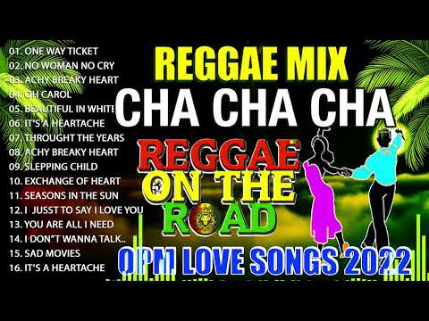NEWEST 10 REQUESTED REGGAE LOVE SONGS 2022 DEC🎇OLDIES BUT GOOD✨REGGAE CHACHA SONGS🎇DISCO ON THE ROAD
