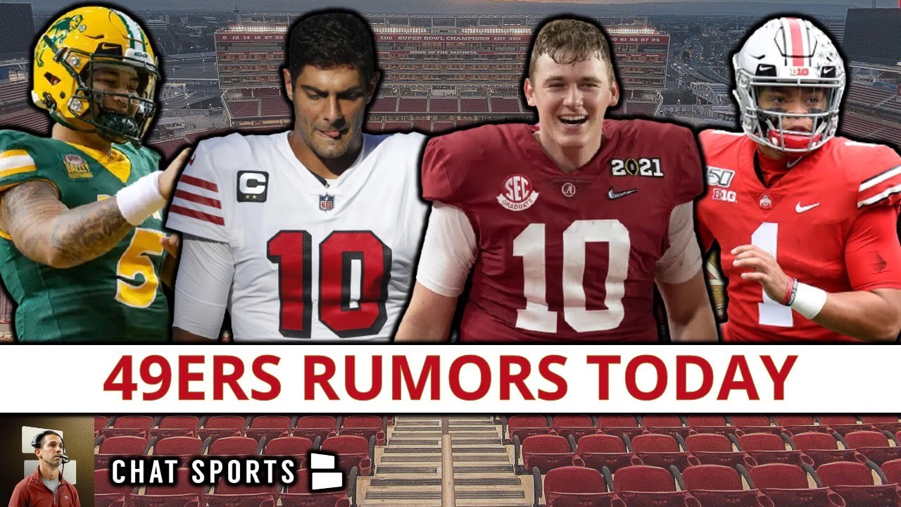 San Francisco 49ers Rumors Today On Jimmy Garoppolo, Justin Fields, Mac ...