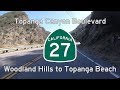 Topanga Canyon Boulevard (CA-27) - Woodland Hills to Topanga Beach