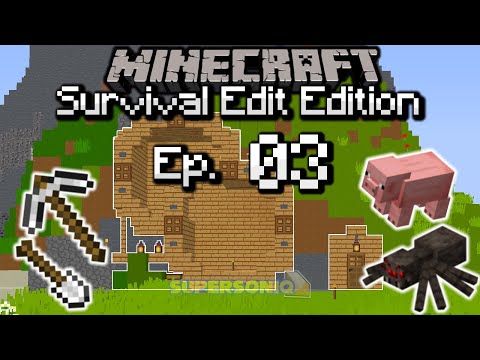 Minecraft | Survival Edit Edition | Episode 3