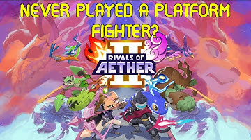 Rivals of Aether II COMPLETE BEGINNER Guide