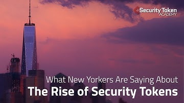 What New Yorkers Saying About The Rise of Security Tokens