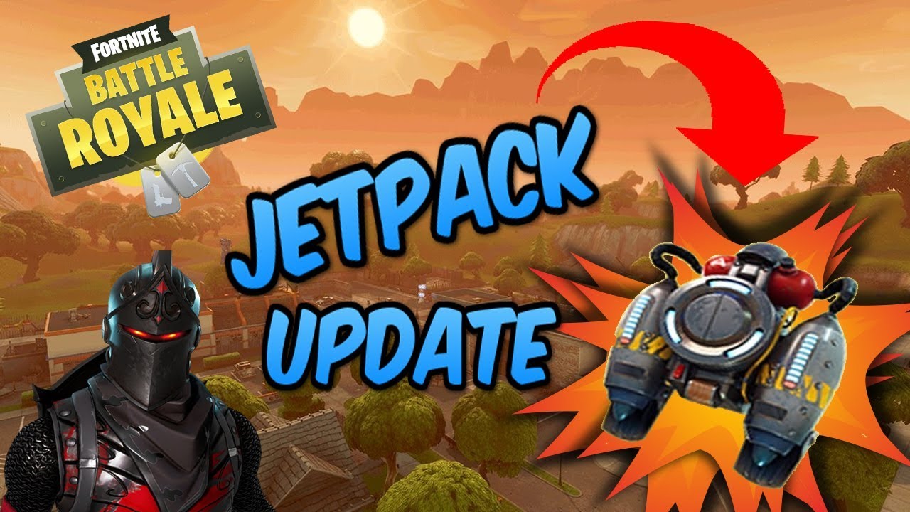 Fortnite Jetpack Update