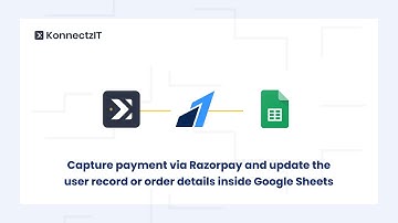Capture payment via Razorpay and update the user record or order details inside Google Sheets