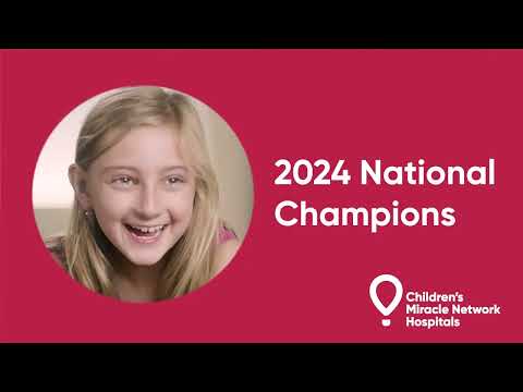 Children's Miracle Network Hospitals® Announces 11 New National Champions Advocating for Pediatric Healthcare