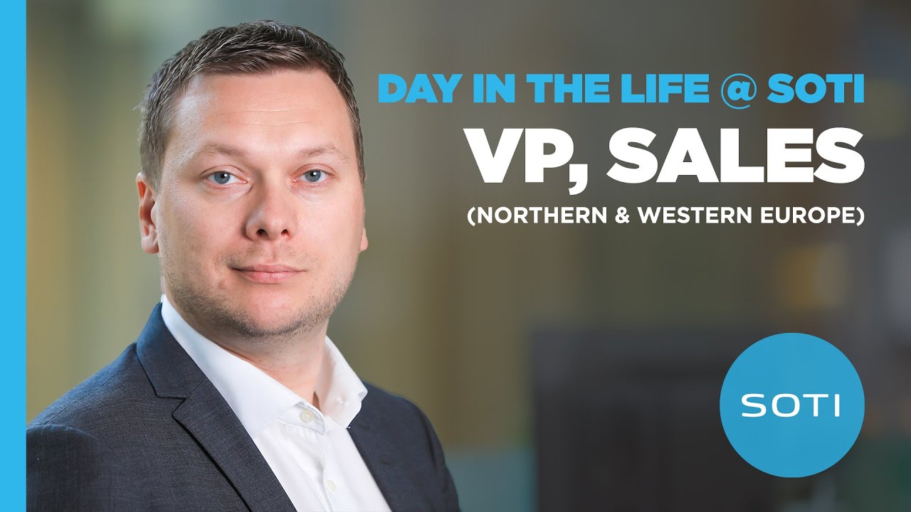 Day in The Life @ SOTI: Vice President, Sales (Northern and Western Europe)