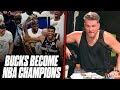 Pat McAfee Reacts To The Bucks Winning The NBA Championship
