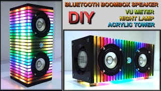 DIY Bluetooth Boombox Speaker | Night Lamp #02 | VU Meter | Acrylic Tower