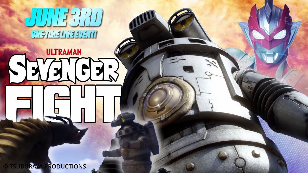 Ultraman Connection Live: Sevenger Fight | June 3 On-Time Live Event! | Official English Subtitles