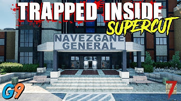 7 Days To Die - Trapped Inside the Hospital Supercut