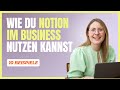 Notion für Selbstständige: 10 Beispiele, wie du Notion für dein Business nutzen kannst 🚀