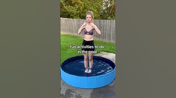 Fun activities to do in the pool