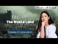 The Waste Land by T.S Eliot I Burial of the Dead ( part 1) I Detailed Explanation