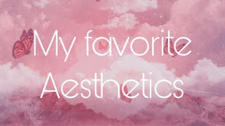 My Favorite Aesthetics Tinoy