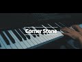 Corner Stone (Hill Song Worship) Piano by Jerry Kim