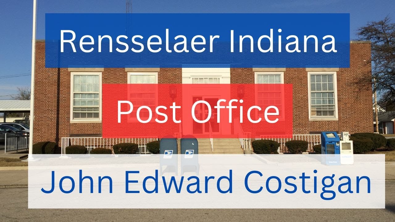Rensselaer Indiana Post Office Building and Mural. YouTube