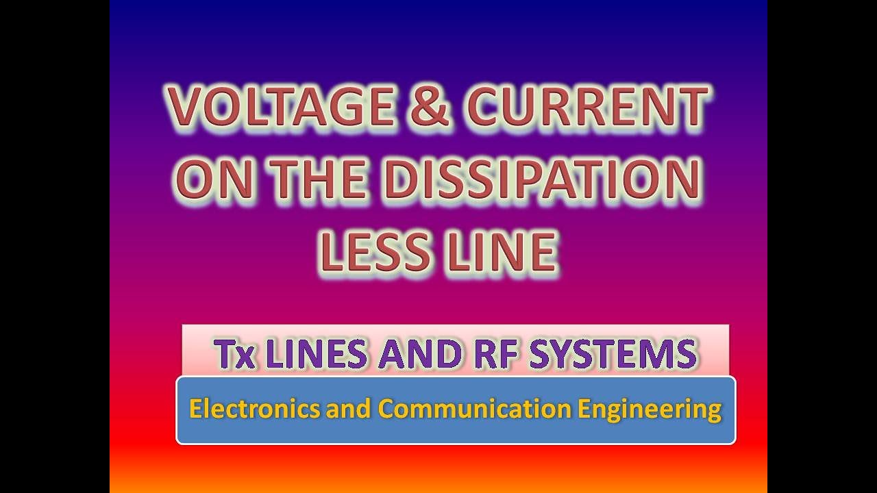 Voltage and current on the dissipation less line - YouTube
