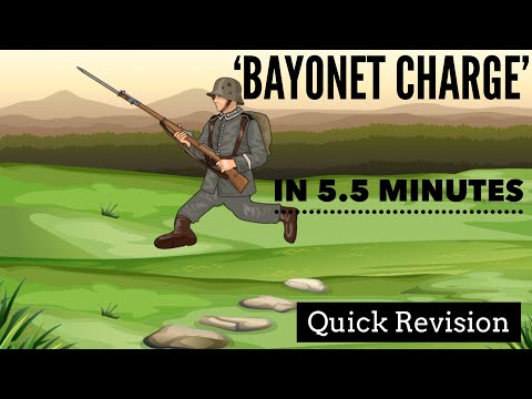 'Bayonet Charge' by Ted Hughes in 5.5 Minutes: Quick Revision