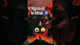 7 Types Of Zina In Islam 