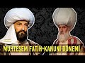 DÜNYA TARİHİ 11 - MUHTEŞEM FATİH-KANUNİ DÖNEMİ