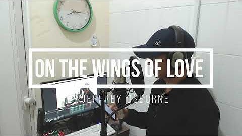 Thumbnail of ON THE WINGS OF LOVE - Jeffrey Osborne ( Cover Song : Jmusic )