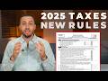 The Biggest 2025 Tax Changes: New IRS Rules
