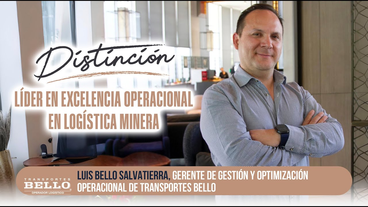 Transportes Bello: Distinción Líder en Excelencia Operacional en Logística Minera