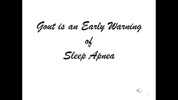 Gout is an early warning of sleep apnea