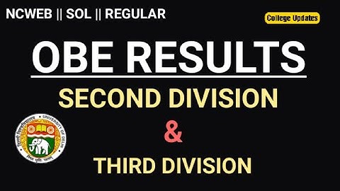 DU SOL: OBE RESULTS First & Second Division On Marksheet