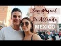 San Miguel De Allende Guanajuato- @karelyvlogs